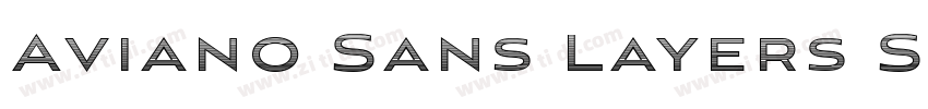 Aviano Sans Layers S字体转换